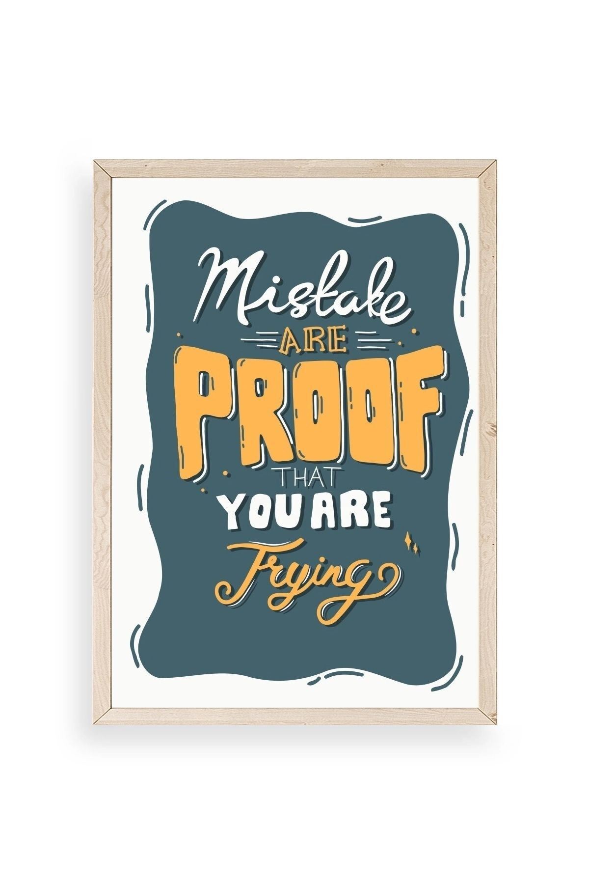 Motto Ahşap Çerçeveli Tablo 17 x 23