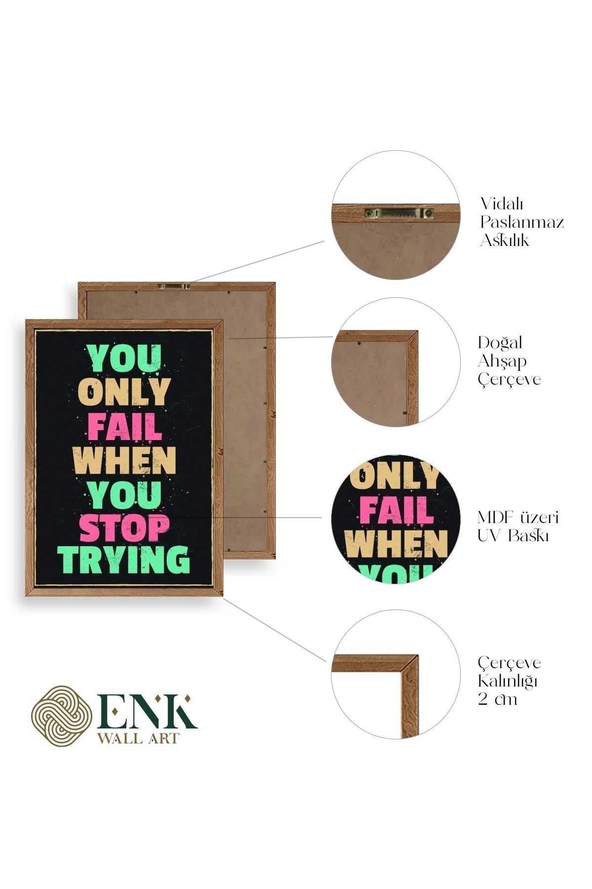 Motto Ahşap Çerçeveli Tablo 30 x 42