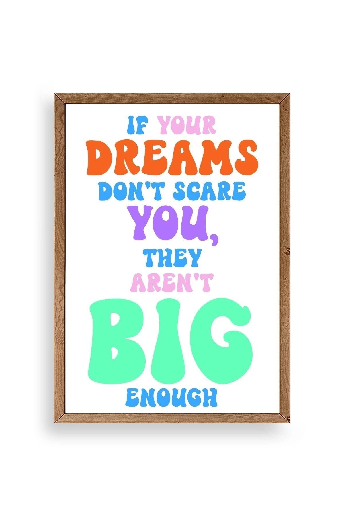 Motto Ahşap Çerçeveli Tablo 23 x 30