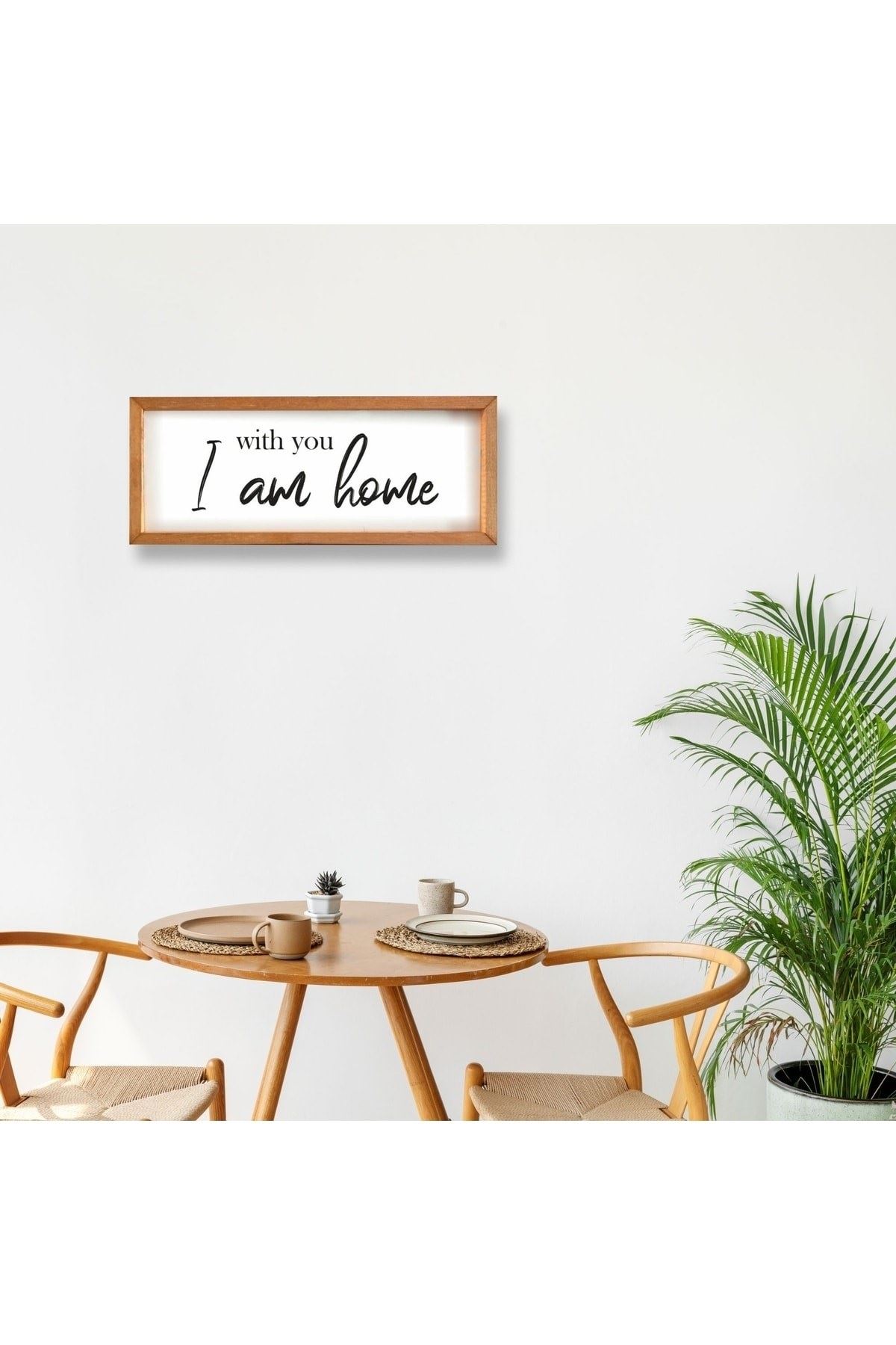 Yatak Odası With You I Am Home Ahşap Çerçeve 50 x 110