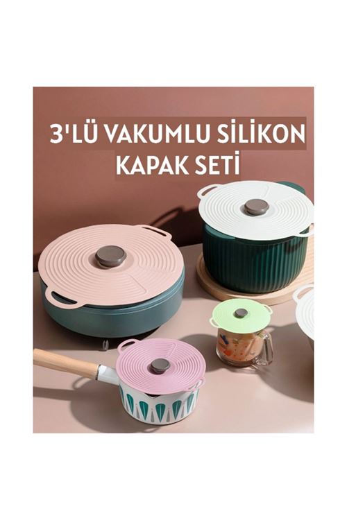 3'lü Vakumlu Silikon Kapak Seti