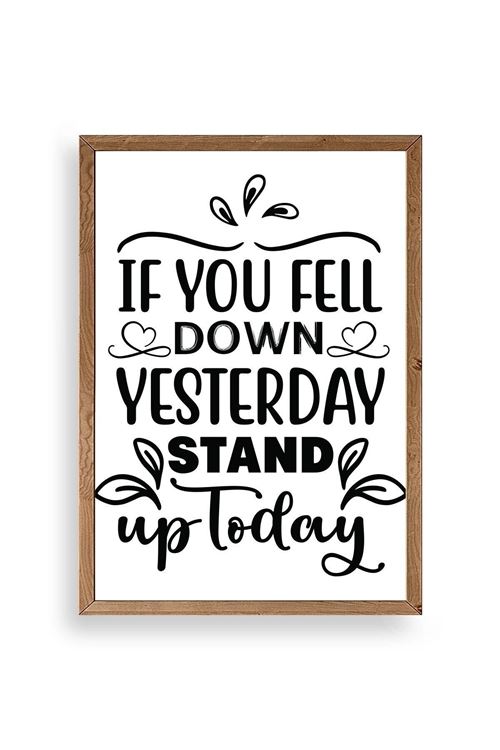 Motto Ahşap Çerçeveli Tablo 50 x 70