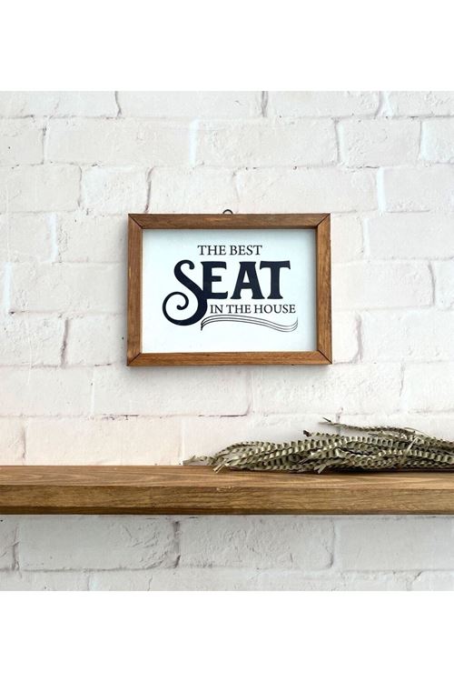 Banyo The Best Seat In The House Ahşap Çerçeve Tablo