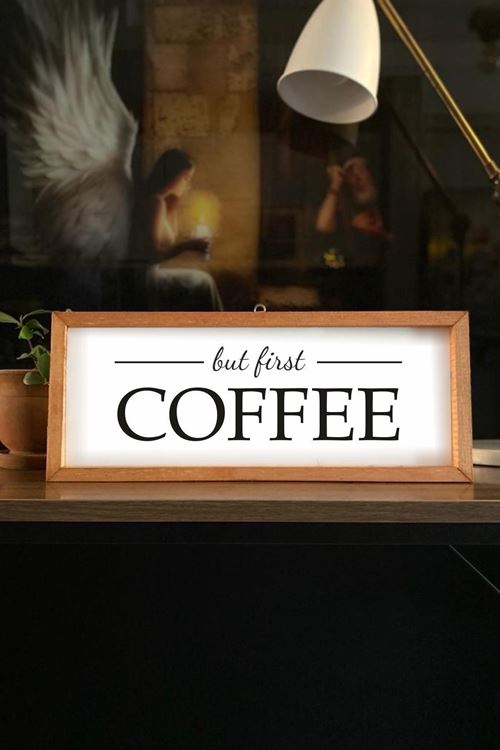 Kahve Köşesi But First Coffee Ahşap Çerçeve 50 x 110