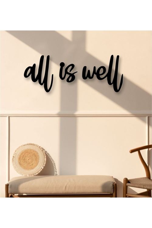 All Is Well Duvar Dekoru 30 x 30