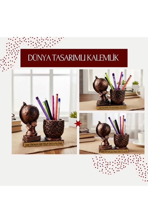 Dünya Tasarımlı Kalemlik - Öğretmenler Günü Hediyesi