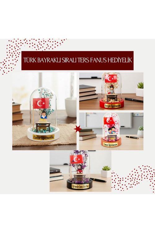 Türk Bayraklı Sıralı Ters Fanus - Öğretmenler Günü Hediyesi